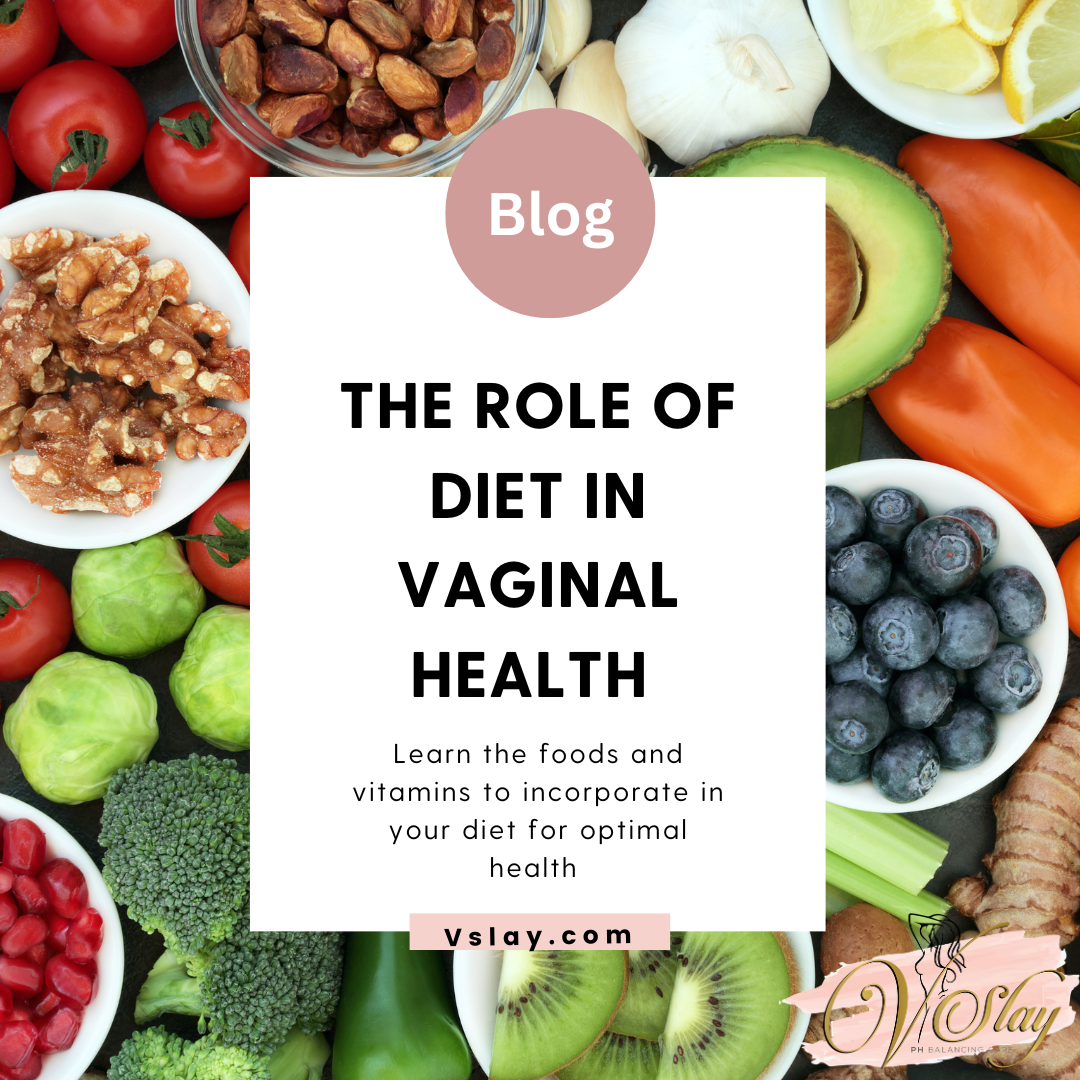 The Role of Diet in Maintaining Vaginal Health – VSlay